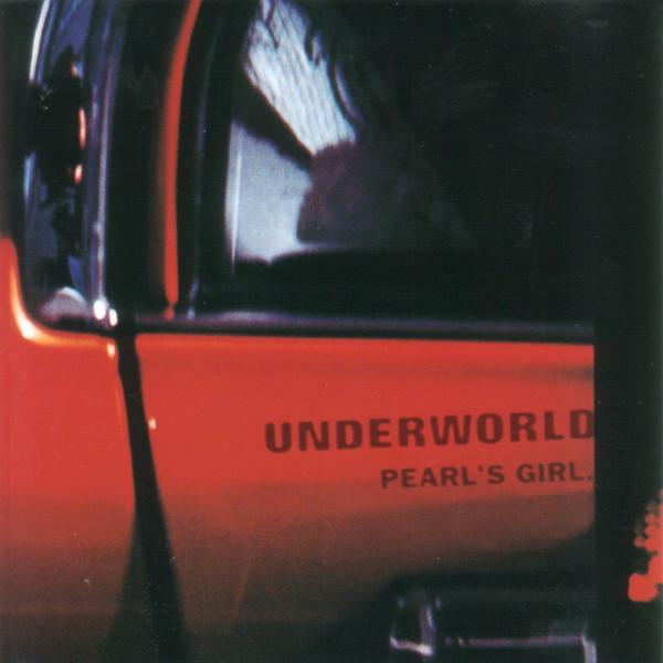

CD UNDERWORLD - Pearls Girl TVT87482 Wax Trax! Recor 1997 US Dance & Electronica Used