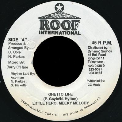 7inch Record LITTLE HERO, MEEKIE MELODY - Ghetto Life NONE Roof Internatio Jamaica Reggae, Ska & Dub Used