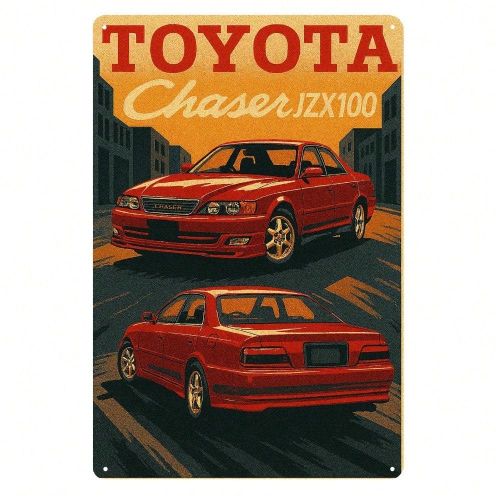 Металлический жестяной плакат Toyota Chaser JZX100 JDM Винтажный автомобиль Настенное искусство Декор 20x30см 20x30