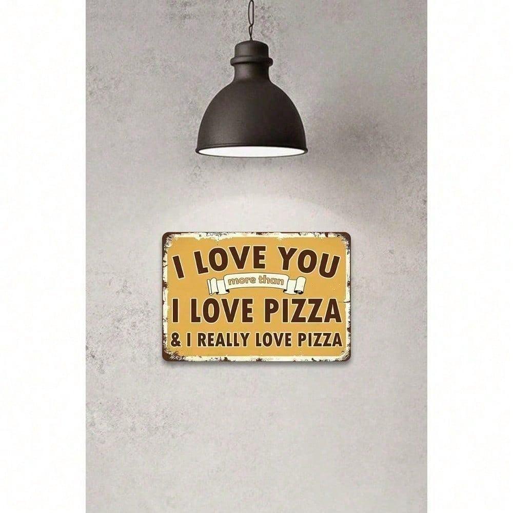 Retro Metal Tin Sign 8x12 Funny Pizza Lover Wall Art Home Decor