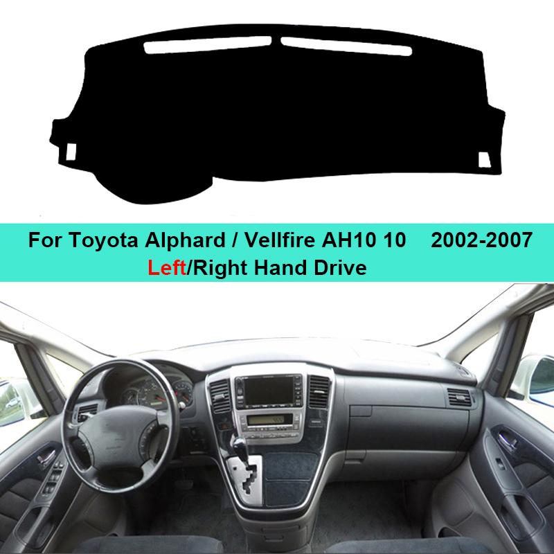 Car Auto Dashboard Cover Dash Mat Pad For Toyota Alphard / Vellfire AH10 10 2002 2003 2004 2005 2006 2007 LHD RHD Carpet Auto