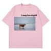 Ich bin vielleicht eine dumme Kuh am Strand Lustiges Meme T-Shirt Unisex Mode 100% Baumwolle Vintage Kurzarm Lockerer Komfort Übergroße T-Shirts