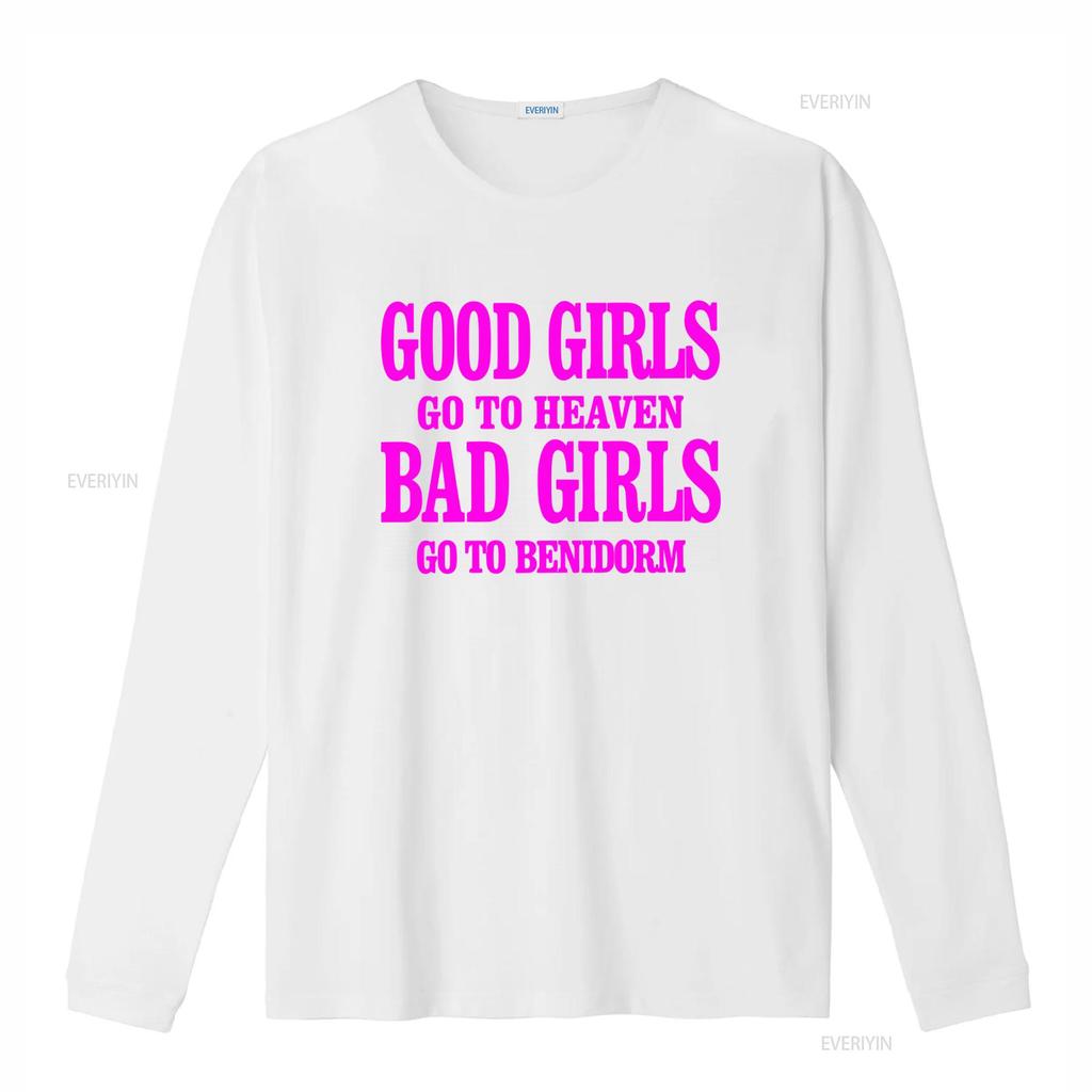 Good Girls Go To Heaven Bad Benidorm T Shirt Top 3048 Vintage Washed Casual Soft Homme Breathable Top For Everyday Wear
