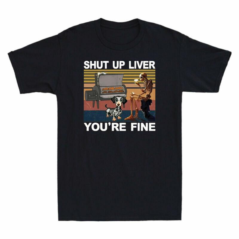 Youre Vintage Smoker Dog Fine Up Shirt Shut Skull Tshirt Liver Funny Beer S