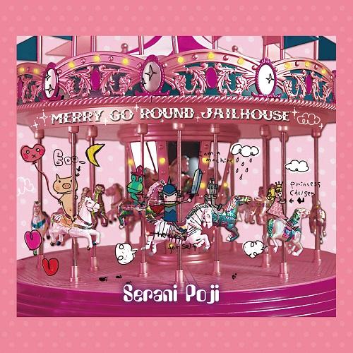 LP Record SERANI POJI  Merry Go Round Jailhouse HRLP376 LAWSON ENTERTAI 2025 Japan Japanese PopRock