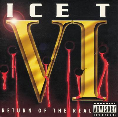 CD ICE-T - VI: Return Of The Real 724384170028 Virgin, Priorit 1996 UK & Europe Rap & Hip-Hop/R&B Occasion