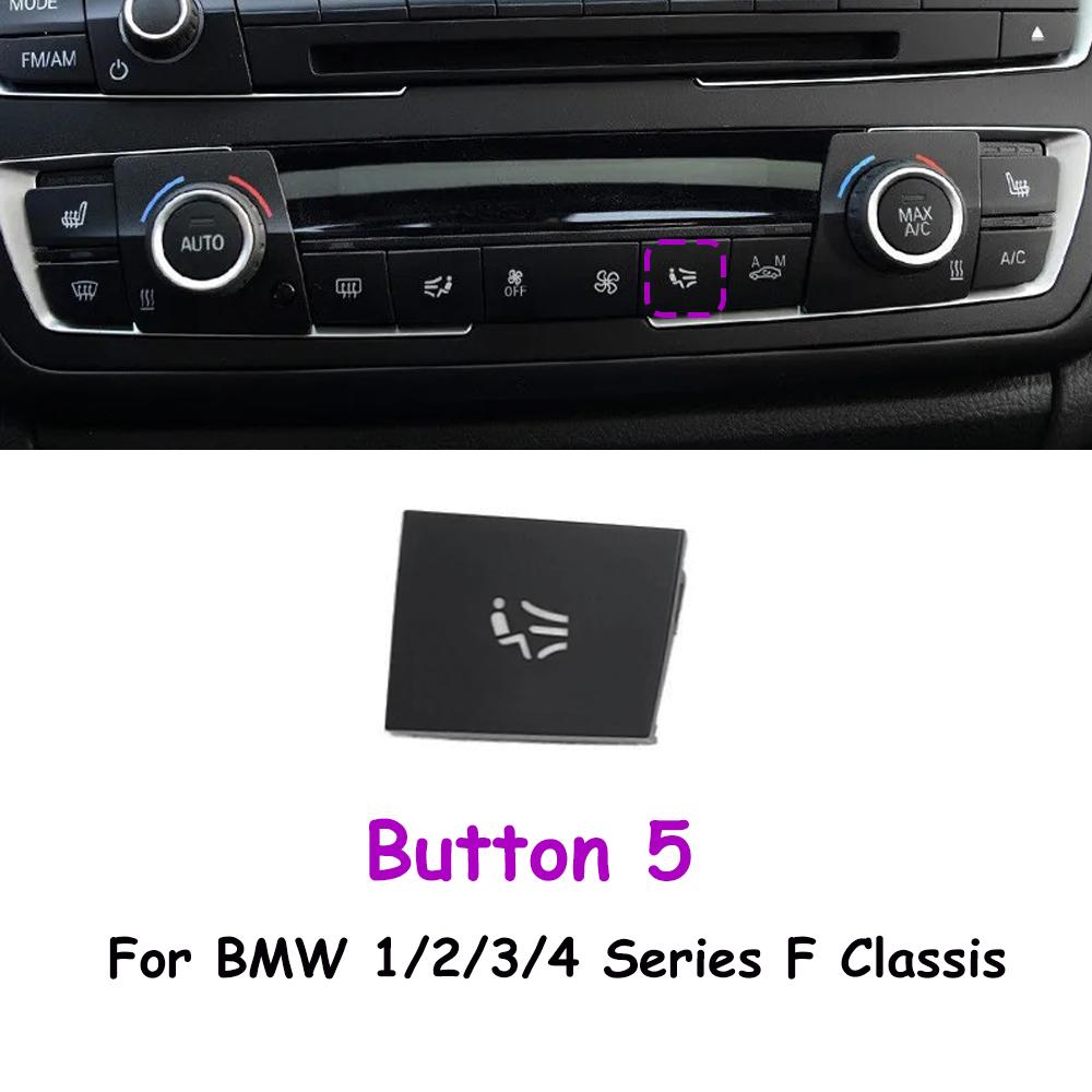 Car Dashboard Console AC Air Vent Seat Heating Switch Button MAX AUTO Repair Kit For BMW 3 Series F35 F30 F31 F34 2013-2018