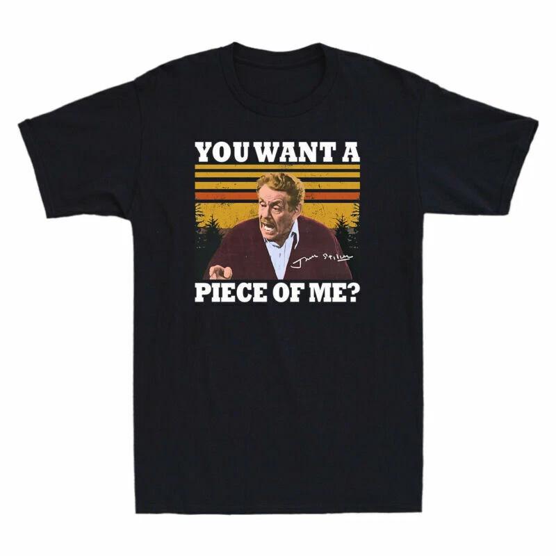 You Want A Piece Of Me Comedy TV Vintage Men's Cotton Short Sleeve Tee