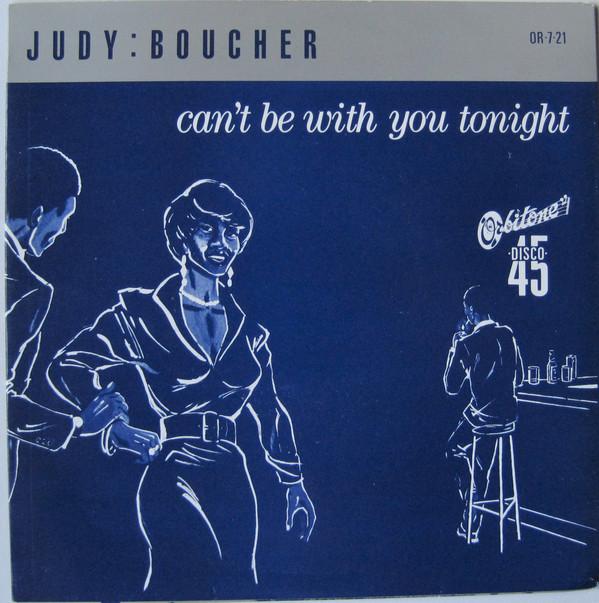 

7inch Record JUDY BOUCHER Cant Be With You Tonight OR721 Orbitone Record 1986 UK Reggae Ska Dub Used