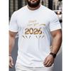 2026 T Shirt 2026 Tee Number 2026 Shirt 2026 Print Tee 2026raphic Tee 2026 New Year T Shirt Happy New Year 2026 Shirt Party Shirt 2026 New Year Shirt