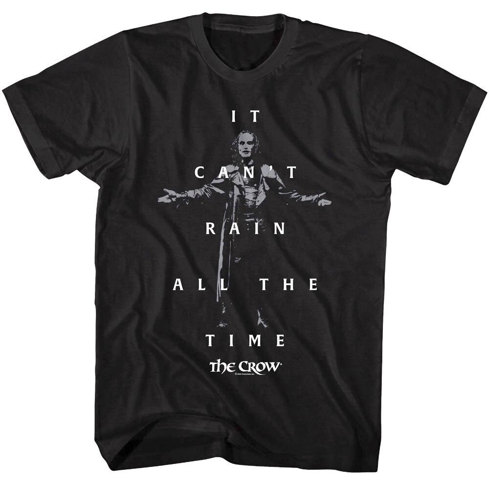 The Crow It Can t Rain All The Time Men T Shirt Quote Horror Movie Brandon Lee S