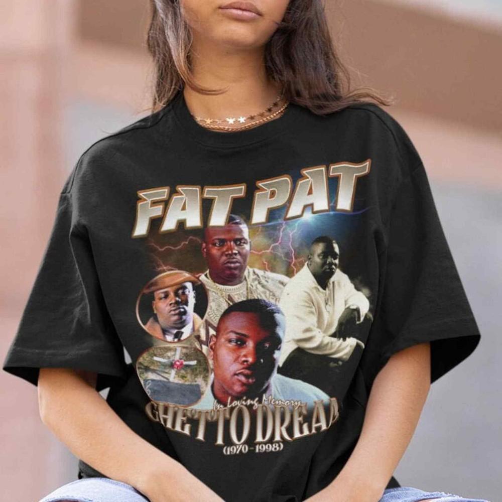 FAT PAT Fat Pat Shirt Tshirt Tee Fat Pat Hiphop Unisex T-Shirt XXL