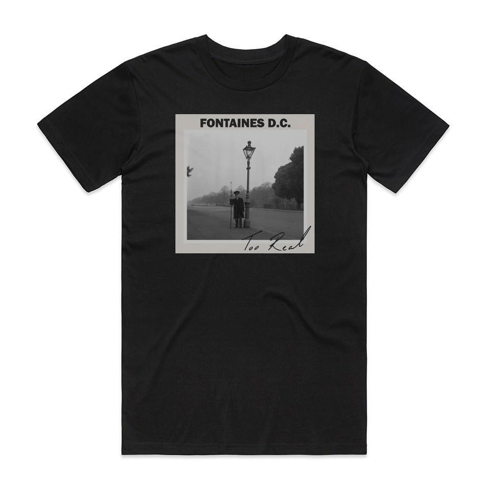 Fontaines DC Too Real Album Cover T-Shirt Size S-5XL Unisex T-Shirt S