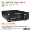 FX-AUDIO- DAC-X6J+ [Black] High-Performance Headphone Amplifier, High-Resolution DAC, Optical, Coaxial, Digital, USB, Up to 24-bit 192kHz