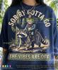Sorry Gotta Go The Vibes Are Off Cowboy Frog Raccoon Comfort Colors® Tshirt, Retro Vintage Digital Art Western Desert Funny Animal Tees,