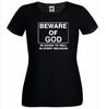 Unisexs Beware Of The God Im Going To Hell In Every Religion Lady Black TShirt