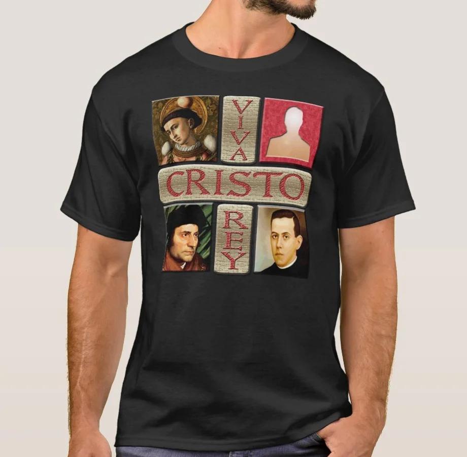 Viva Cristo Rey. Christian Martyrs T-Shirt 100% Cotton O-Neck Summer Short Sleeve Casual Mens T-shirt Size S-3XL - Men s Summ... S разноцветный