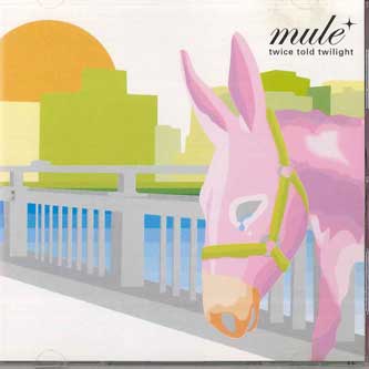 

CD MULE - Twice Told Twilight SL2 SUNSETLIFE Japan Obi Japanese Pop/Rock Used