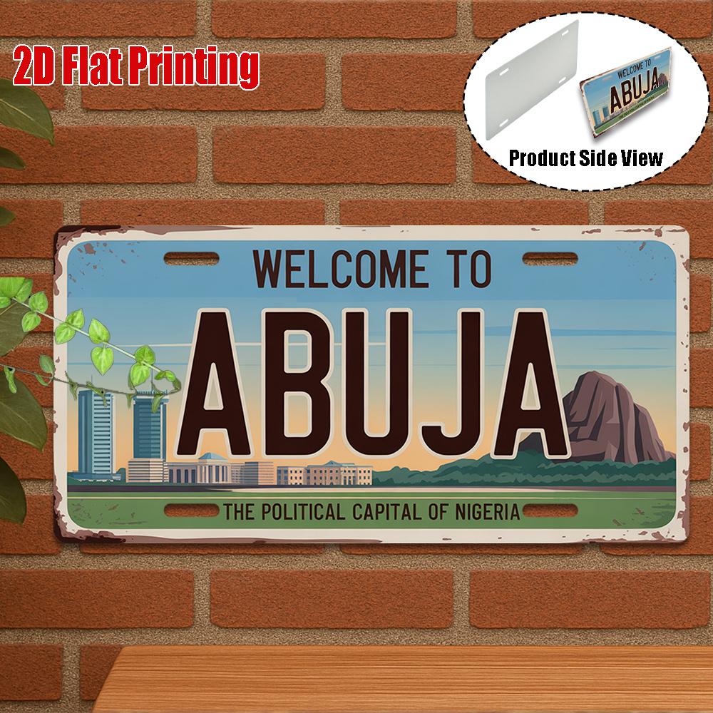 D Flatpc Vintage Metal Sign Only for Decoration Outdoor Wall Art  Welcome To Abuja Sign The Political Capital Decor