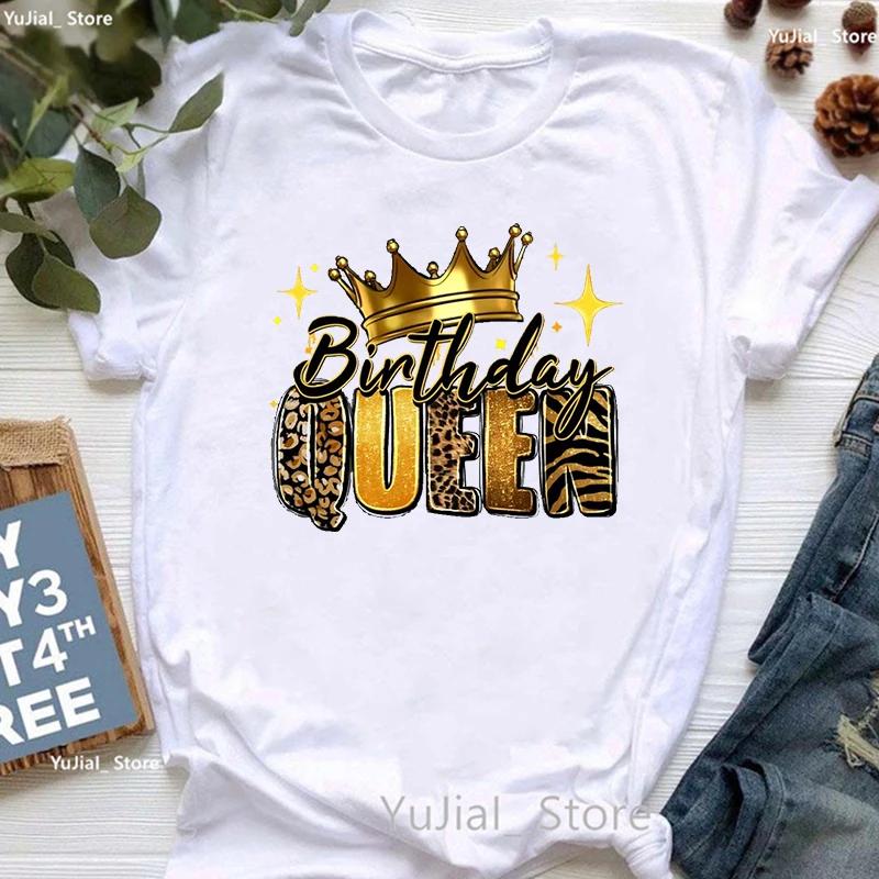 Birthday Queen Crowm Graphic Print T Shirt Unisexs Clothing Birthday Gift Tshirt Femme Summer Fashion Tshirt Female