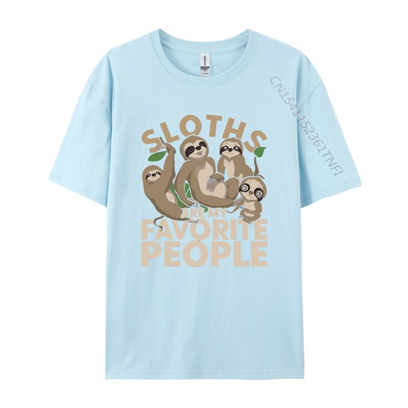 Sloths Are My Favorite People Zoo Animal T Shirt Unisex Pure Cotton Tee Shirt Print Tees Graphic Tshirt Free Shipping