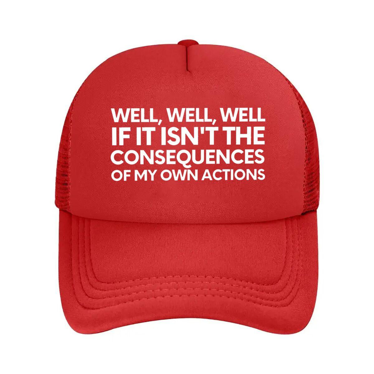 Funny Consequences Quote Mesh Baseball Cap Hip Hop Adjustable