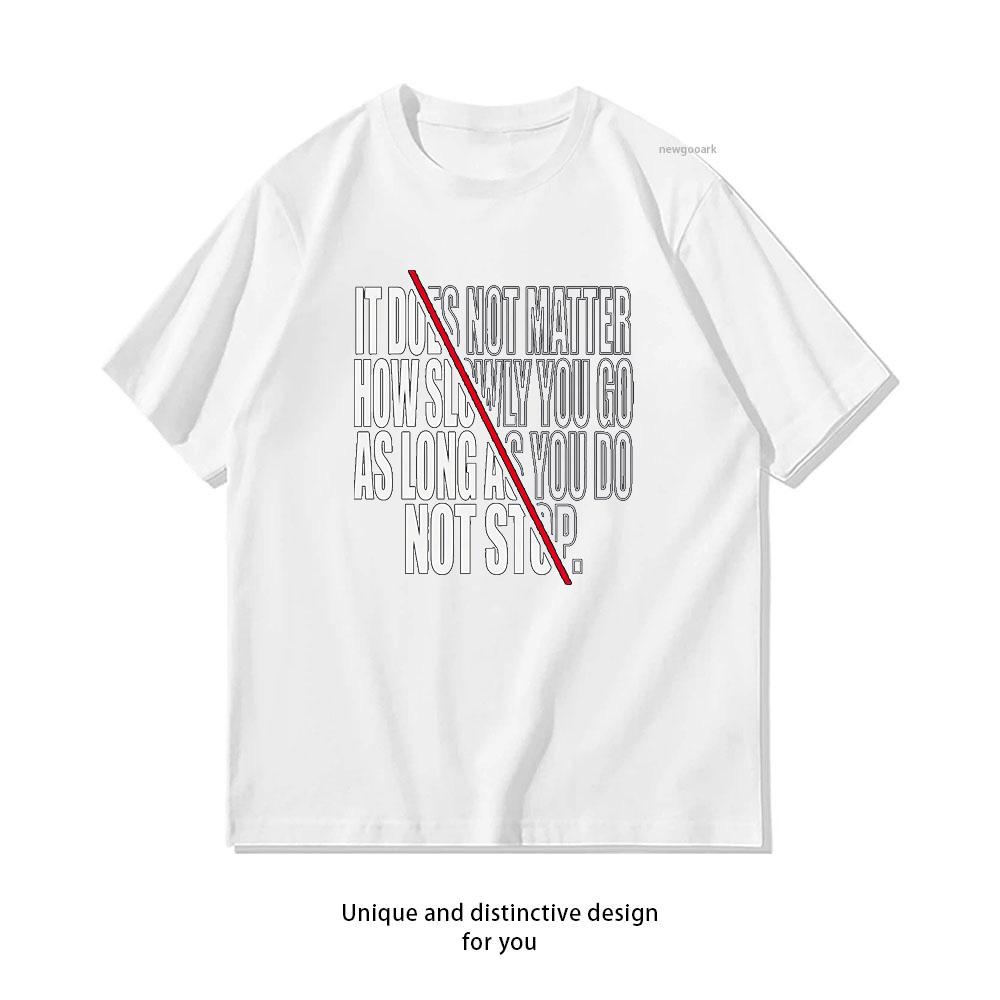Progress Over Speed Confucius Quote Shirt Woman Man Summer Casual Fashion Graphic T Shirts Oneck Adult Tops Tee