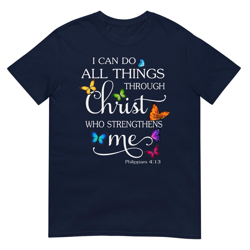 I Can Do All Things Through Christ Butterfly Art Religious Tshirt S