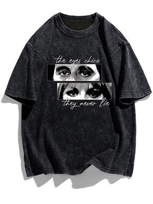 Τα Μάτια Chico Ποτέ Δεν Λένε Ψέματα Νεανικό Streetwear Γοτθικό Vintage Y2K Πλυμένο T Shirt Καλοκαίρι Ανδρικό Γυναικείο Tee Casual Oversized Φαρδύ