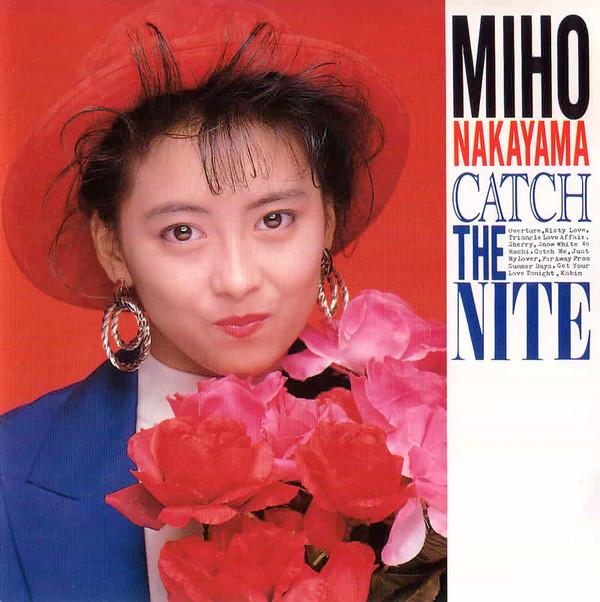 CD MIHO NAKAYAMA - CATCH THE NITE K32X240 King Records 1988 Japan Japanese Pop/Rock Used