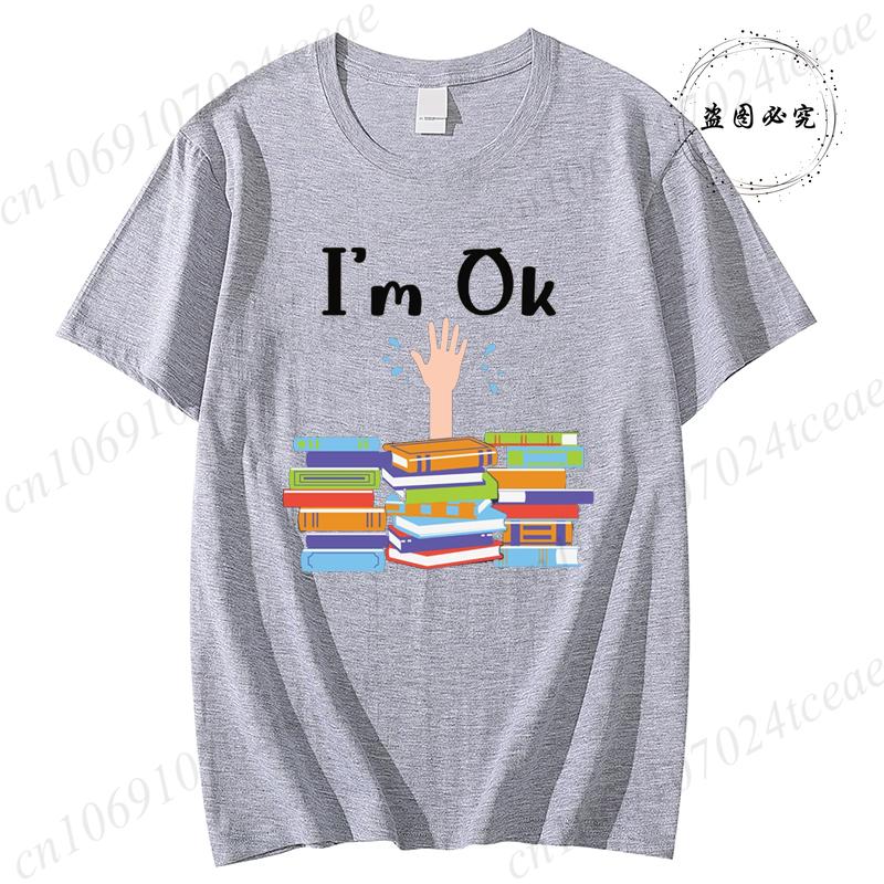 Unisex Funny Book Print Tshirt Girl Short Sleeve Crew Neck Casual Top for Summer  Spring Im Ok Bookish Reading Unisex Clothing