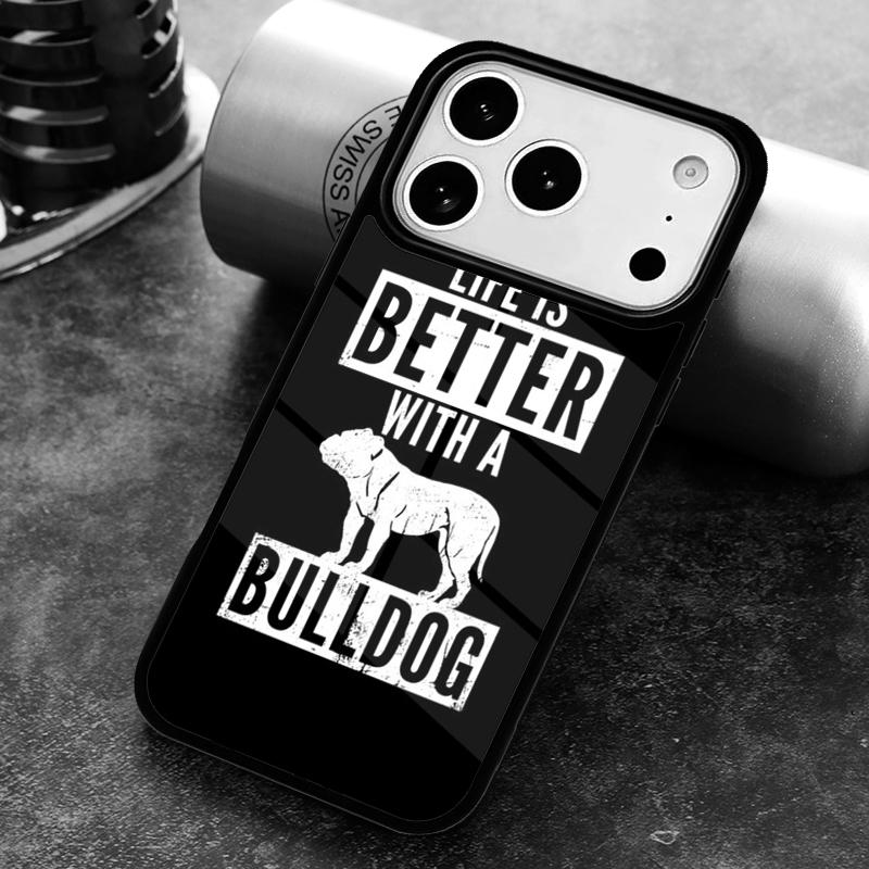 Life Is Better with a Bulldog Mom Phone Case for iPhone 17 16 15 Pro Max Air 14 13 12 11 Plus Shockproof Capa Cover