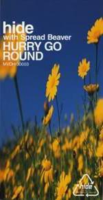 

CD HIDE, SPREAD BEAVER - HURRY GO ROUND MVDH30003 Universal 1998 Japan Rock Used
