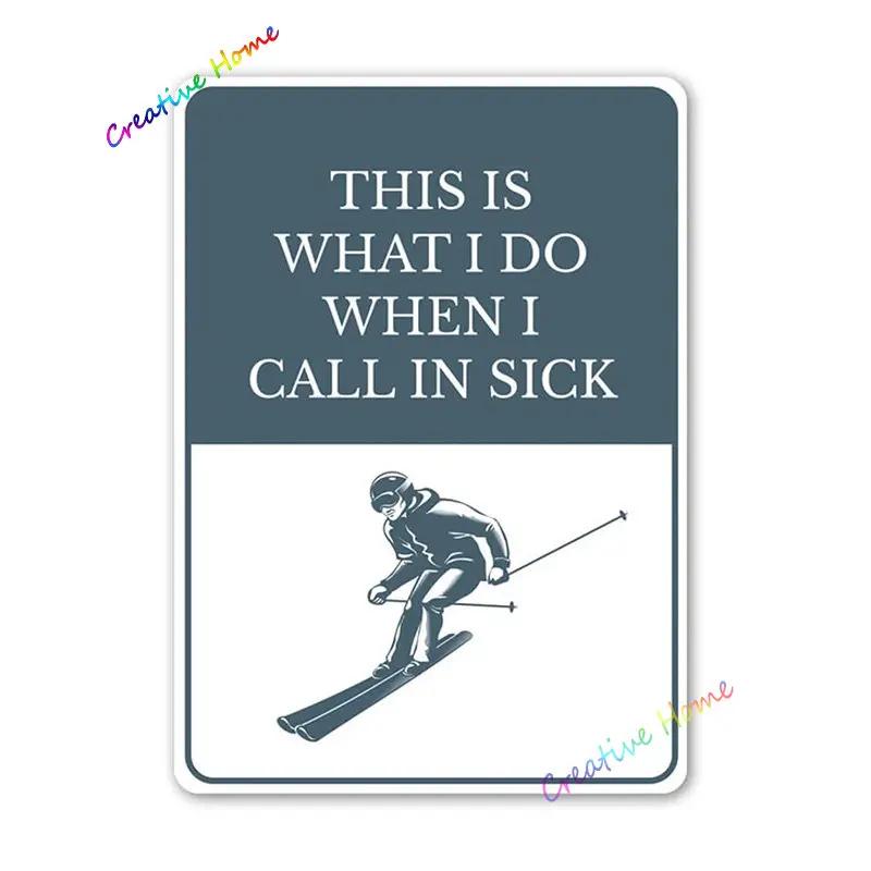 Essen Schlafen Skifahren Metallschild Skifahren Blechschild Wanddeko für Sport Hütte Lodge Berg Skifahren Deko Perfektes Dekoschild 8x12inch