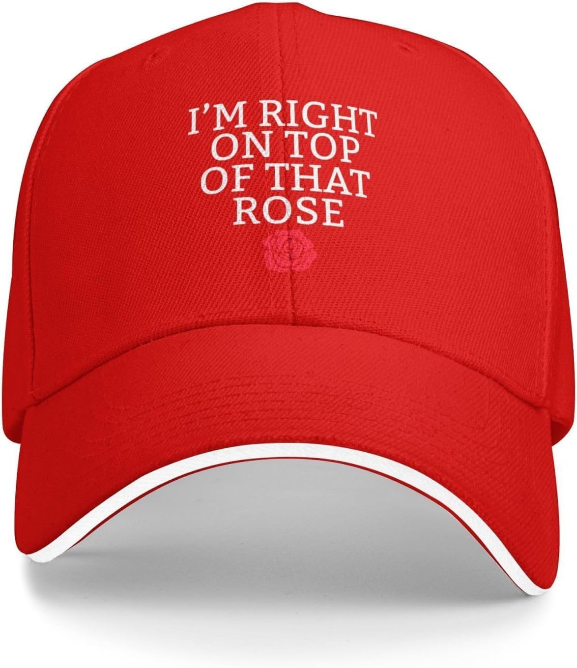 Im Right On Top Of That Rose Baseball Cap Polyester Casual Adjustable Sunhat For Adults Adjustable
