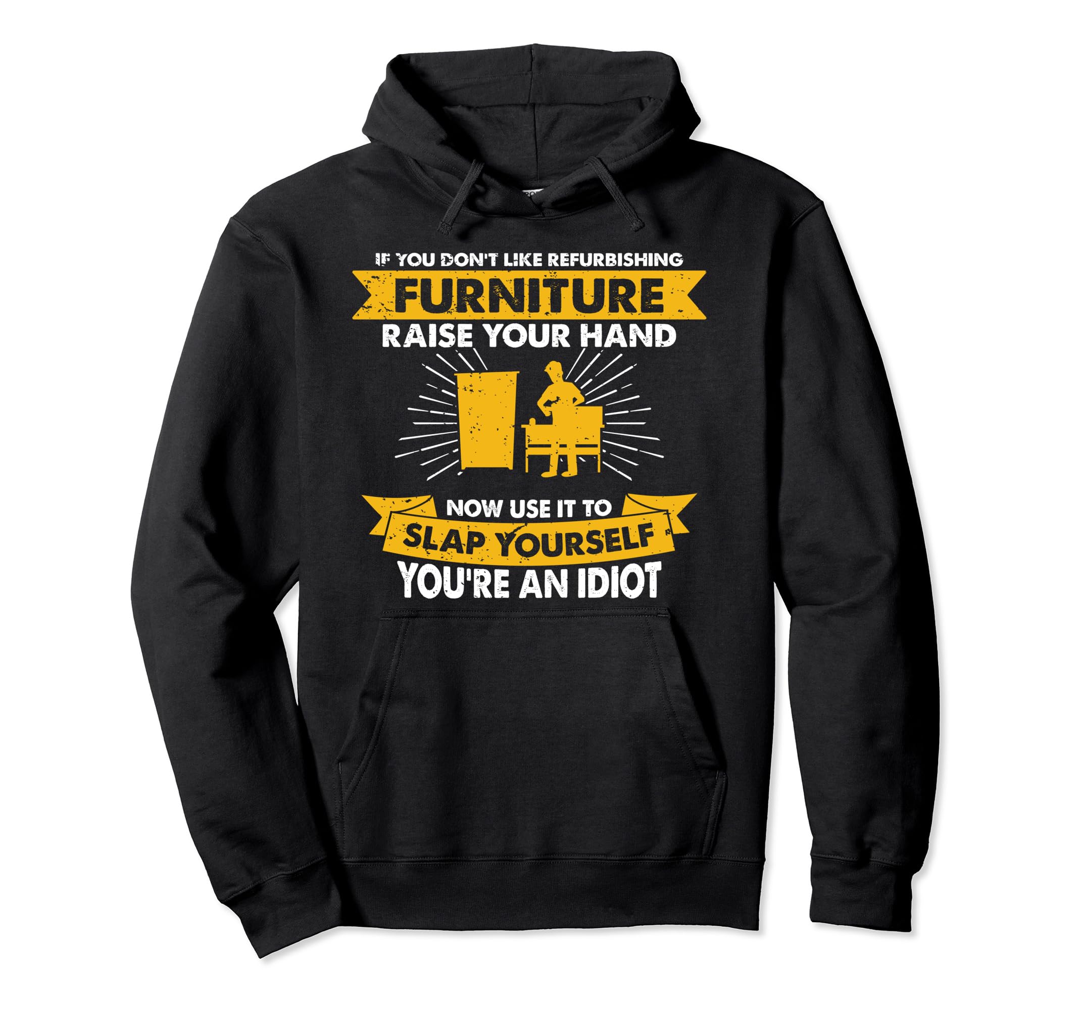 

Clap your hands, hobby, refurbished furniture, hoodie