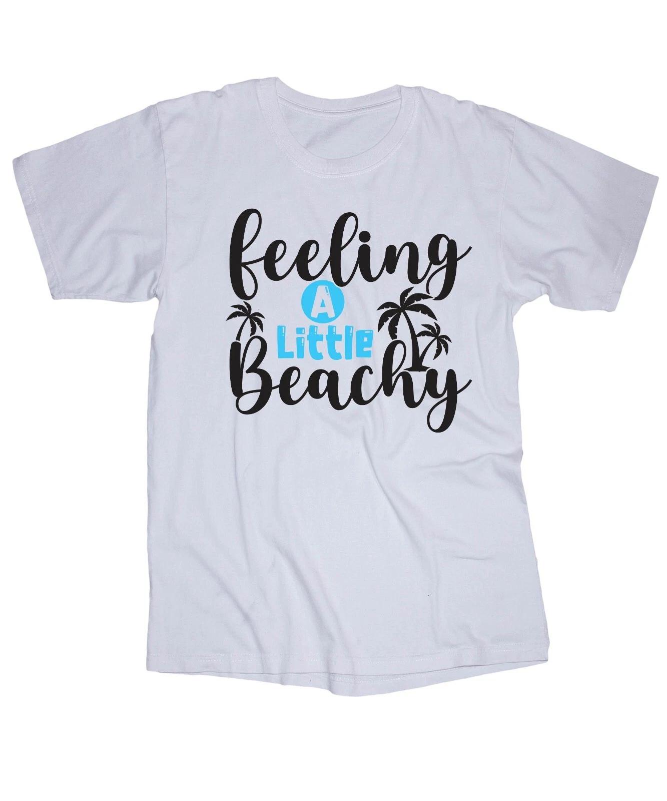 

Feeling a little Beachy Ocean Tropical Island Fun Sunshine Coast white T-shirt S