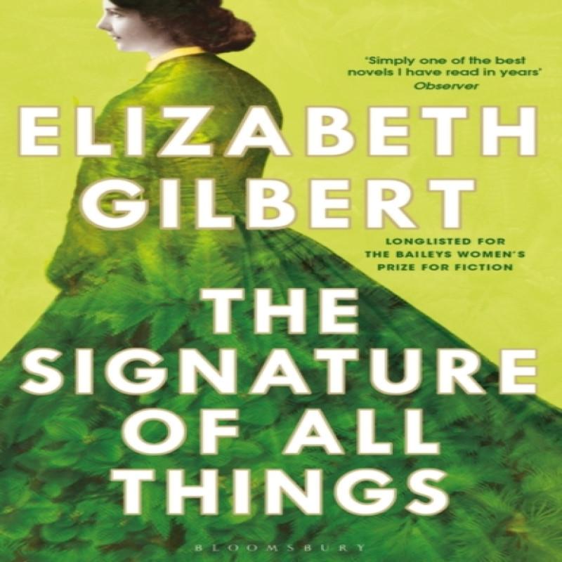 Ria Christie English Books Die Signatur Aller Dinge Von Elizabeth Gilbert Taschenbuch 9781526626561