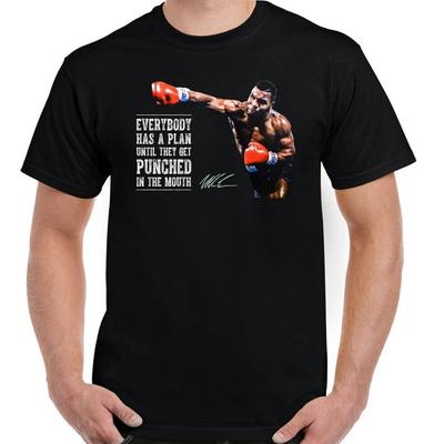 Classic Quotation Everyone Has A Plan. Mike Tyson Boxing Fans T Shirt 100% Cotton Short Sleeve O-Neck T-shirt Casual Mens Top...