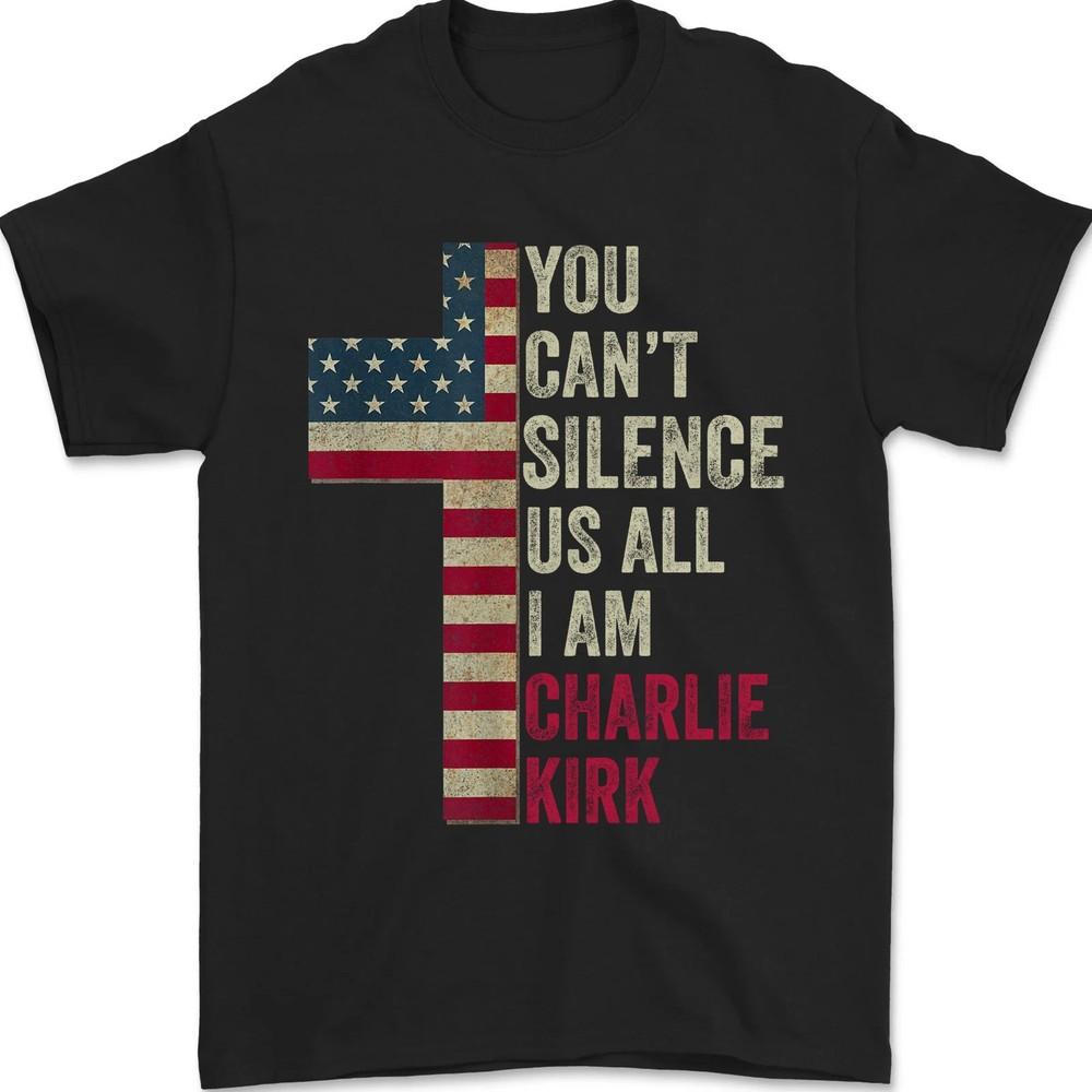 Man kann uns nicht alle zum Schweigen bringen I AM Charlie Tribut, Charlie Kirk Shirt Gedenk-Unisex-T-Shirt
