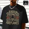 Men's Cotton T-Shirt Pilot Aviation Easily Distracted By Airplanes Moto Tshirt Men's Casual Sho