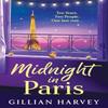 Midnight In Paris by Gillian Harvey Paperback Book 9781805499787