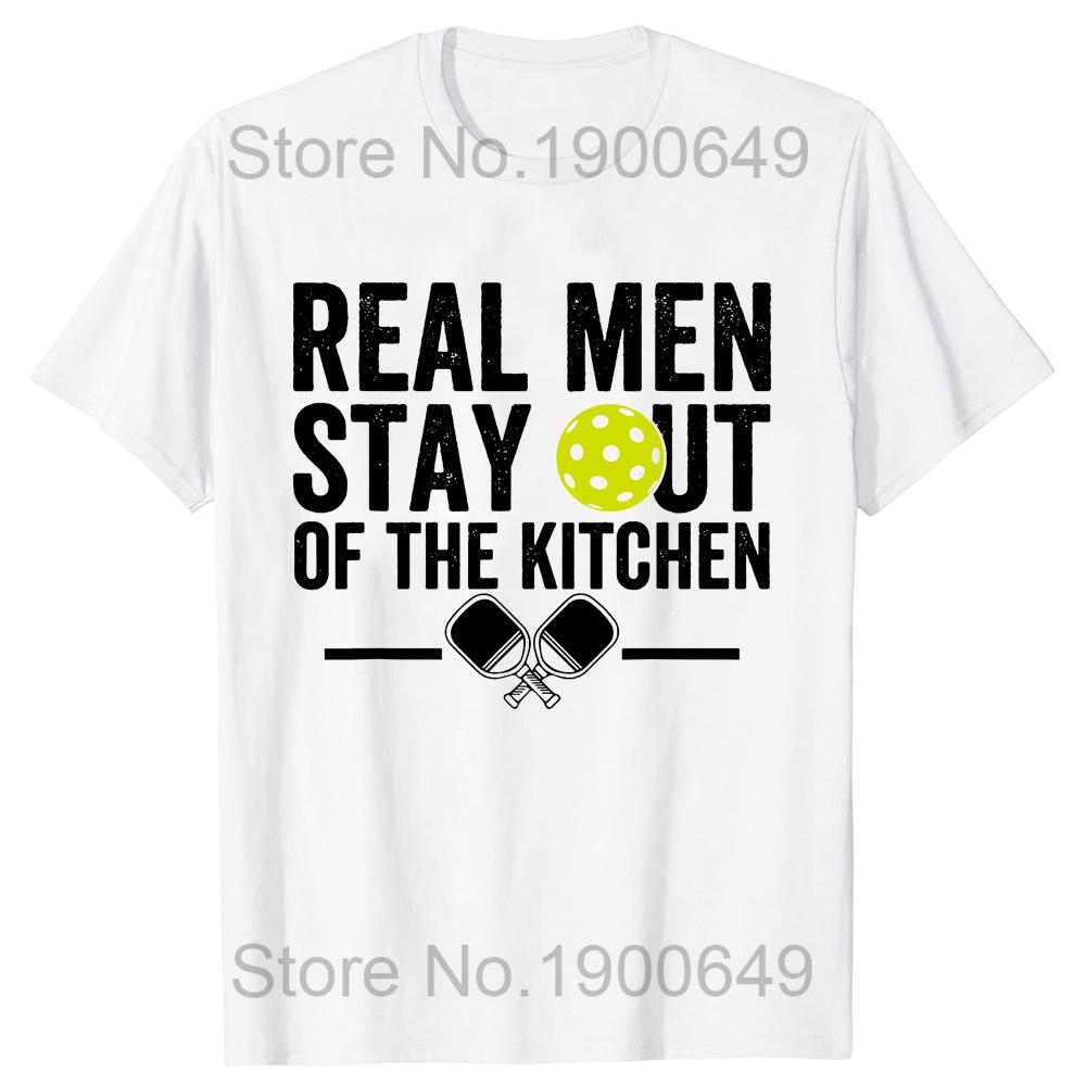 Real Men Stay Out of the Kitchen Funny Pickleball Vintage Player T Shirts Tee Tops ShortSleeve Tshirt Clothing Basic Tshirts S