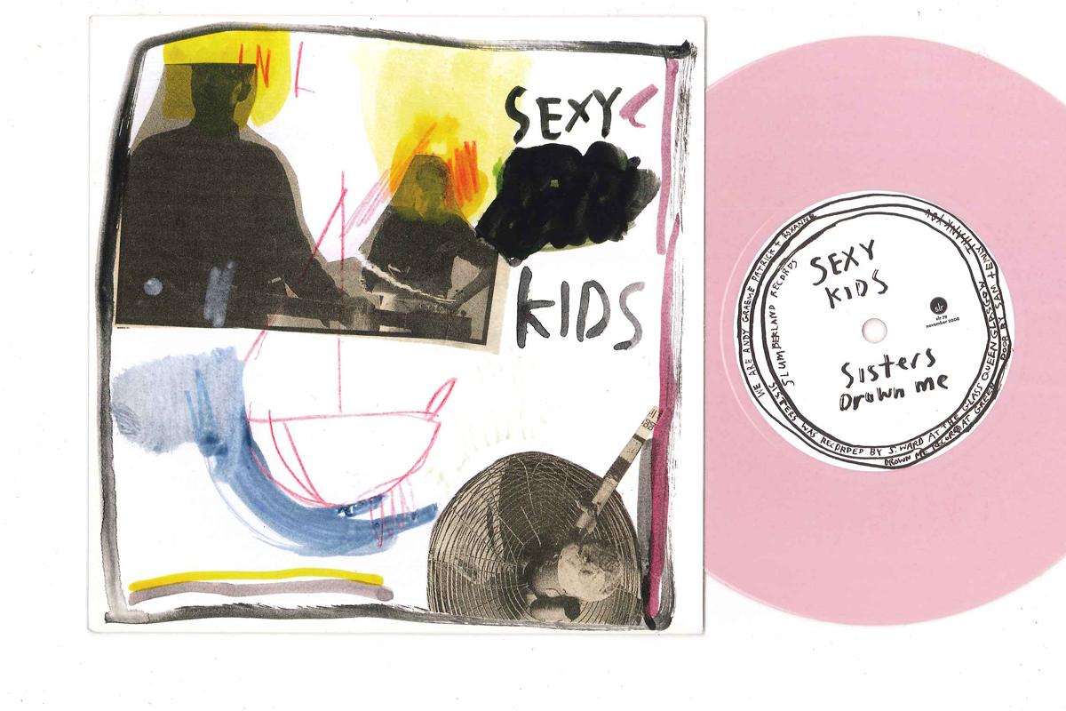 

7inch Record SEXY KIDS - Sisters Are Forever SLR79 SLUMBERLAND 2008 US Rock Used