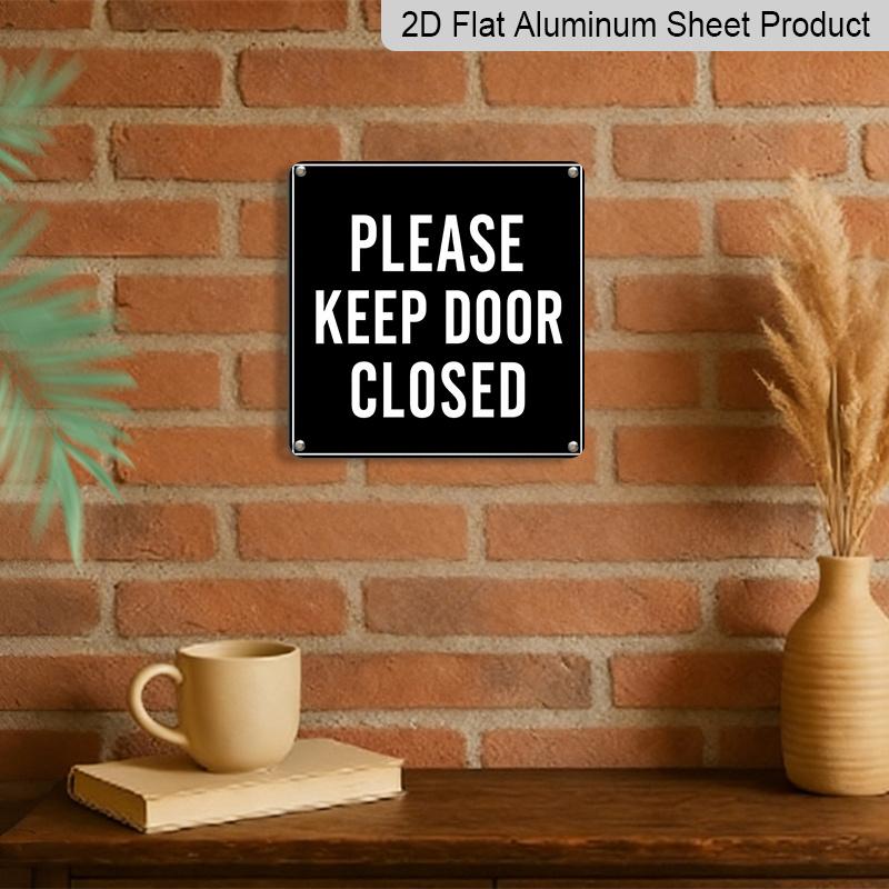 2D Flat 1pc Black White Warning Aluminium Hanging Plaque, "Please Keep Door Closed" Text Sign, Black White Warning Metal Plaque for Home Office Store