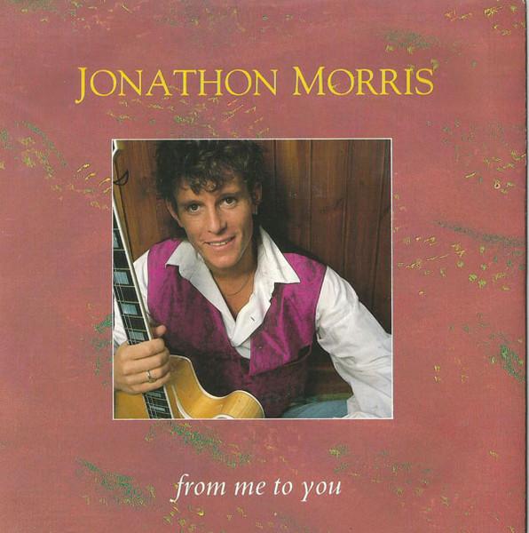 

7inch Record JONATHON MORRIS - From Me To You PO64 Polydor 1989 UK Pop Used