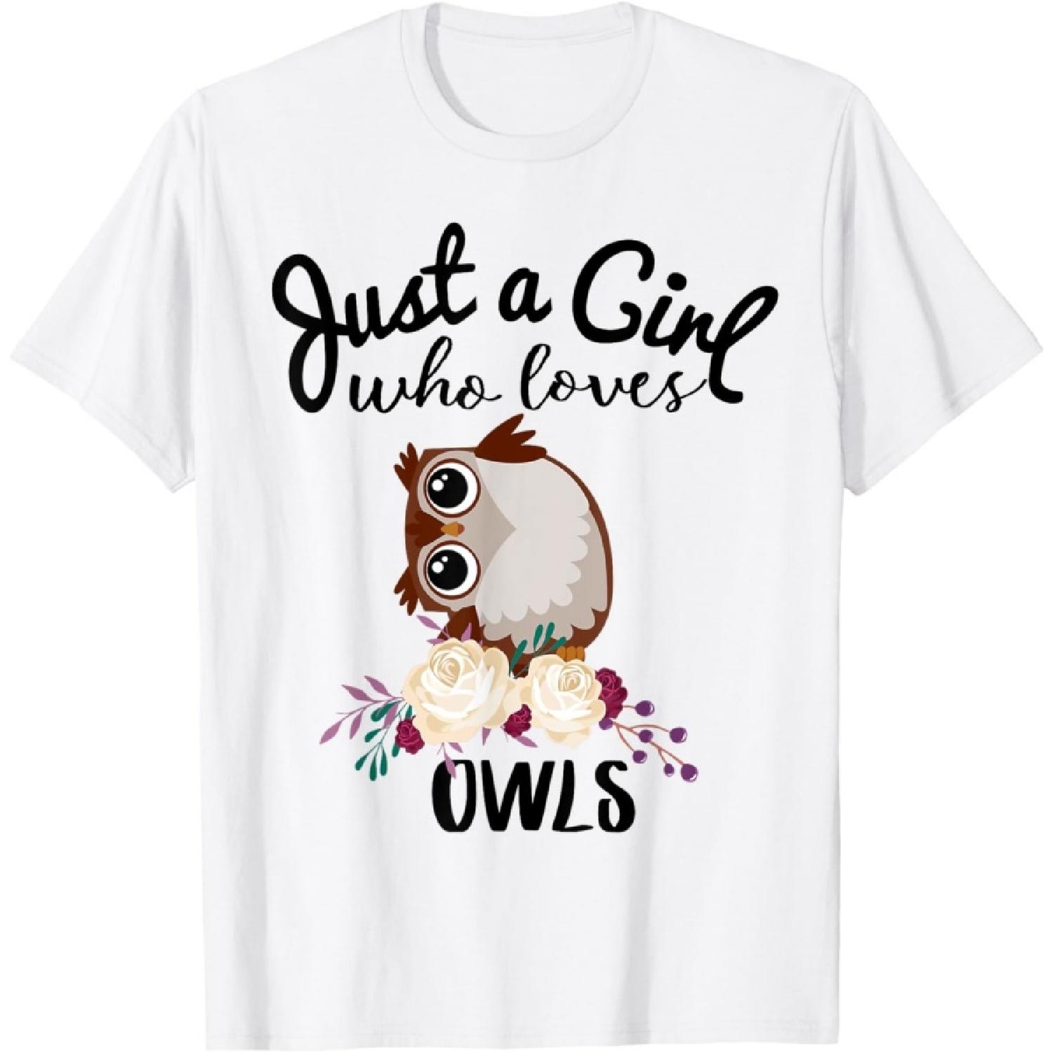 Just A Girl Who Loves Owls Shirt Bird Lover Owner Gift T-Shirt XXXXXL белый