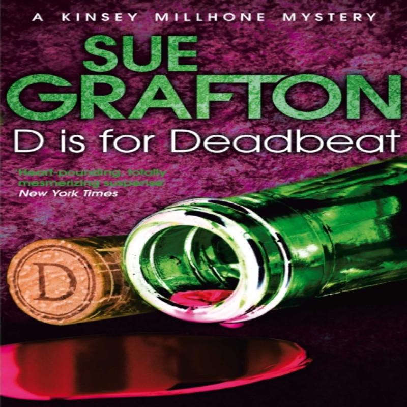D Is for Deadbeat by Sue Grafton Paperback Book 9781447212249