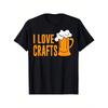 New Short-sleeved Fun Beer Lover T-shirt I Love Handmade T-shirt Family Style