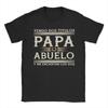 Tengo Dos Titulos Papa Abuelo Grandfather Fathers Day Outfit Unisex Wounisex T Shirts Cotton Tee Fashion Tshirt Clothes